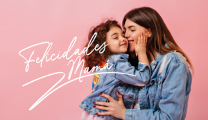 celebra a las madres con descuentos